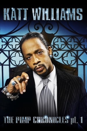 watch Katt Williams: The Pimp Chronicles Pt. 1