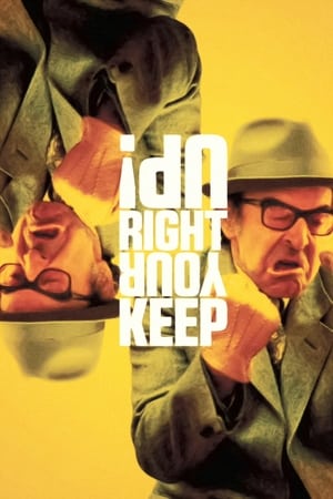 watch Keep Your Right Up