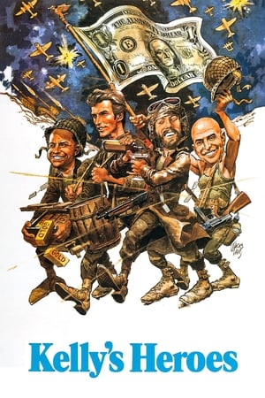 watch Kelly's Heroes