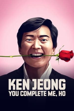 Ken Jeong: You Complete Me, Ho watch Ken Jeong: You Complete Me, Ho