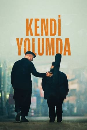 Kendi Yolumda watch Kendi Yolumda
