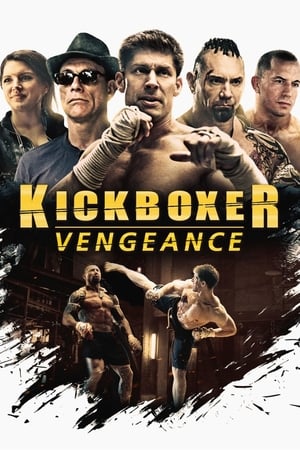 Kickboxer: Vengeance watch Kickboxer: Vengeance