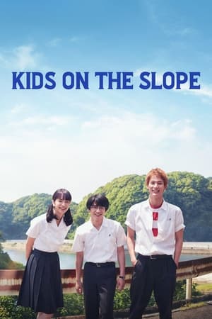 Kids on the Slope watch Kids on the Slope