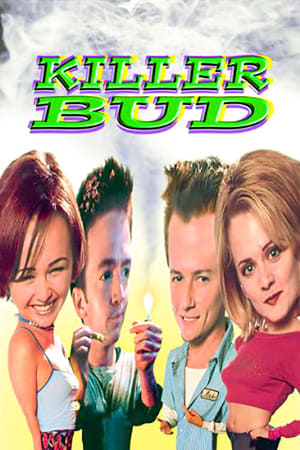 Killer Bud watch Killer Bud