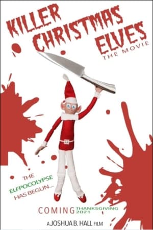 Killer Christmas Elves: The Movie watch Killer Christmas Elves: The Movie