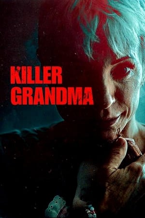 watch Killer Grandma