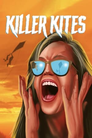 Killer Kites watch Killer Kites