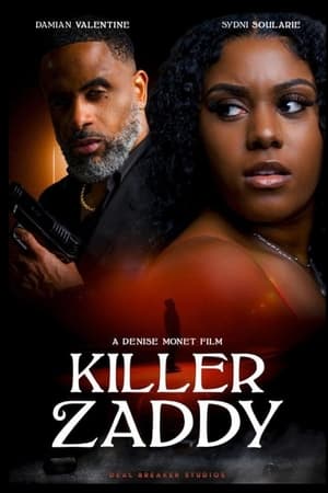 Killer Zaddy watch Killer Zaddy