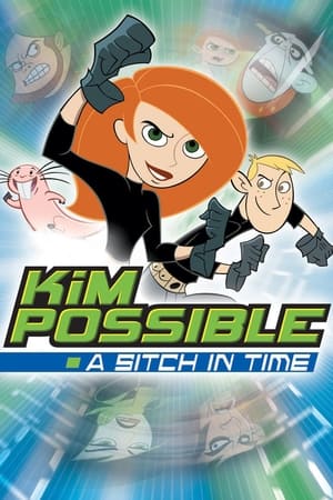 Kim Possible: A Sitch In Time watch Kim Possible: A Sitch In Time