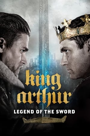 King Arthur: Legend of the Sword watch King Arthur: Legend of the Sword