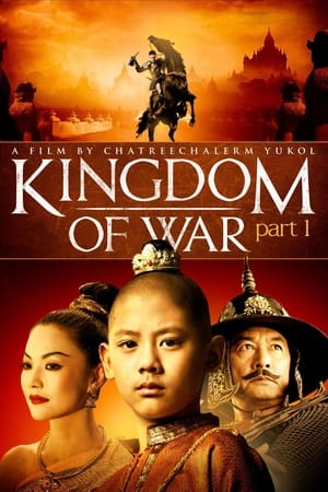 King Naresuan Part: 1 watch King Naresuan Part: 1