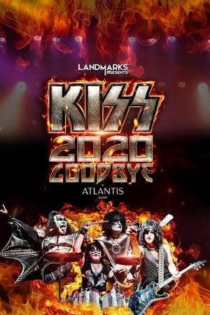 KISS 2020 Goodbye watch KISS 2020 Goodbye