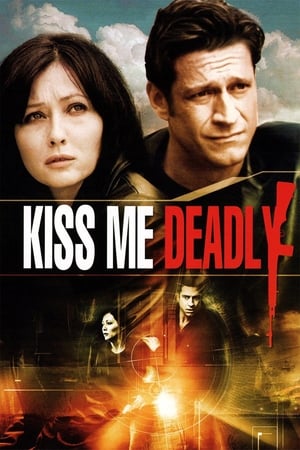 Kiss Me Deadly watch Kiss Me Deadly