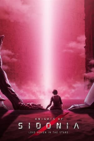 Knights of Sidonia: Love Woven in the Stars watch Knights of Sidonia: Love Woven in the Stars