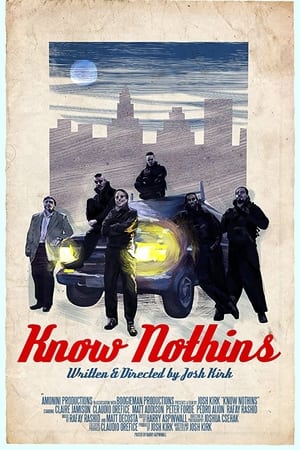 Know Nothins watch Know Nothins