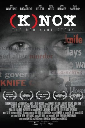 watch (K)nox: The Rob Knox Story