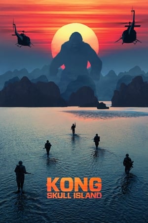Kong: Skull Island watch Kong: Skull Island