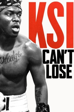 KSI: Can't Lose watch KSI: Can't Lose