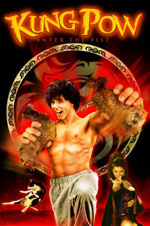 Kung Pow: Enter the Fist watch Kung Pow: Enter the Fist
