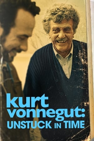 Kurt Vonnegut: Unstuck in Time watch Kurt Vonnegut: Unstuck in Time