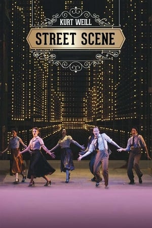 Kurt Weill: Street Scene watch Kurt Weill: Street Scene