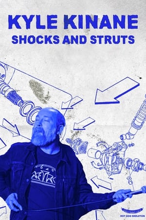 Kyle Kinane: Shocks & Struts watch Kyle Kinane: Shocks & Struts