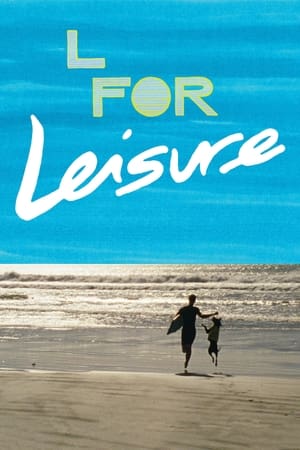 L for Leisure watch L for Leisure