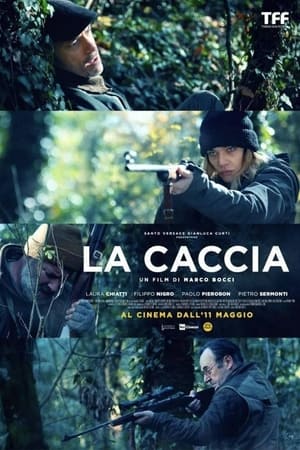 watch La caccia
