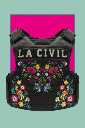 La Civil watch La Civil