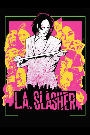 L.A. Slasher watch L.A. Slasher