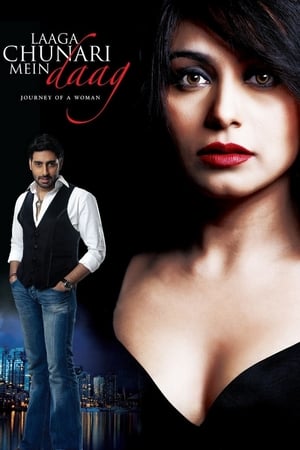 watch Laaga Chunari Mein Daag: Journey of a Woman