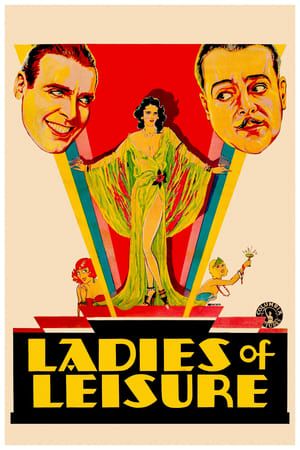 watch Ladies of Leisure