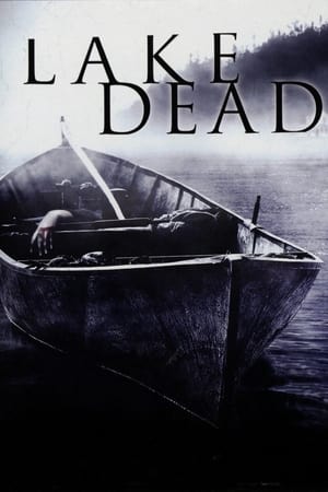 Lake Dead watch Lake Dead