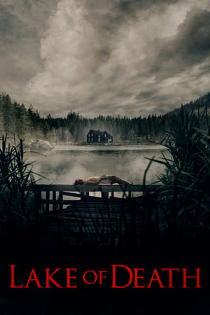 Lake of Death watch Lake of Death