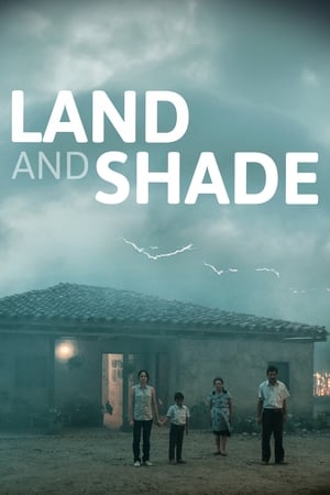 Land and Shade watch Land and Shade