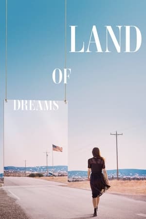 Land of Dreams watch Land of Dreams