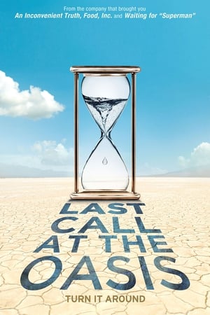Last Call at the Oasis watch Last Call at the Oasis