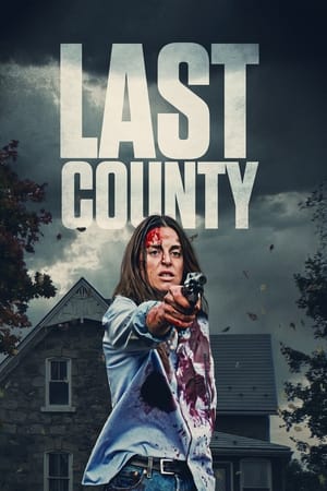 Last County watch Last County
