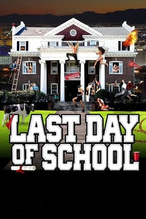 watch Last Day of School