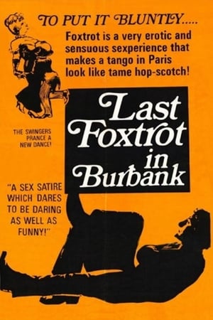 Last Foxtrot in Burbank watch Last Foxtrot in Burbank