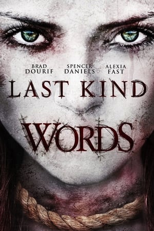 Last Kind Words watch Last Kind Words