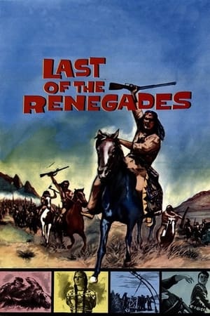 Last of the Renegades watch Last of the Renegades