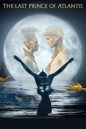 Last Prince of Atlantis watch Last Prince of Atlantis