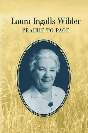 Laura Ingalls Wilder: Prairie to Page watch Laura Ingalls Wilder: Prairie to Page