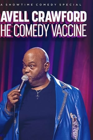 Lavell Crawford: The Comedy Vaccine watch Lavell Crawford: The Comedy Vaccine