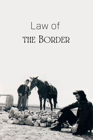 Law of the Border watch Law of the Border