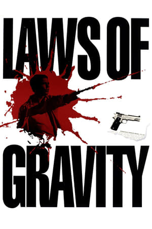 Laws of Gravity watch Laws of Gravity