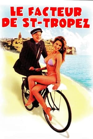 Le Facteur de Saint-Tropez watch Le Facteur de Saint-Tropez