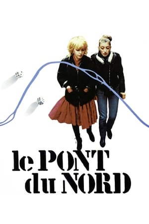 Le Pont du Nord watch Le Pont du Nord