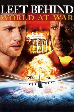 Left Behind: World at War watch Left Behind: World at War